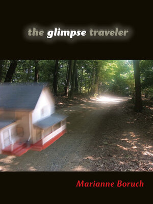 cover image of The Glimpse Traveler